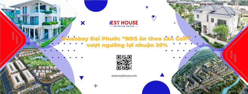 Swanbay Dai Phuoc “BDS an theo san Golf” vuot nguong loi nhuan 20%